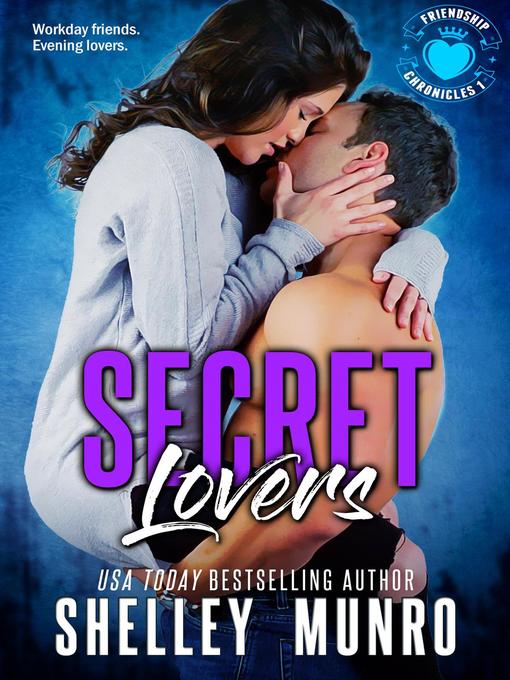 Title details for Secret Lovers by Shelley Munro - Available